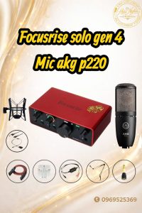 COMBO THU ÂM LIVESTREAM FOCUSRISE SOLO GEN 4 MIC AKG P220