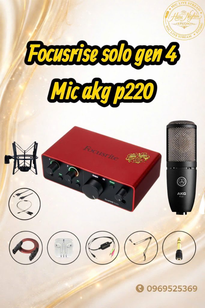 COMBO THU ÂM LIVESTREAM FOCUSRISE SOLO GEN 4 MIC AKG P220
