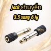 JACK CHUYỂN 3.5 SANG 6 LY